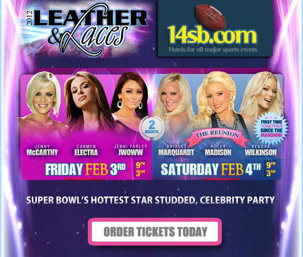Leather & Laces party - Super Bowl 2013