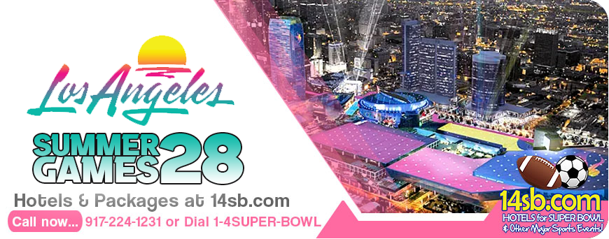 Book now! Early Bird Discounts in hotel packages for Summer Games 2028 in Los Angeles California!